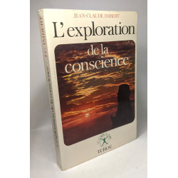 L'Exploration de la conscience