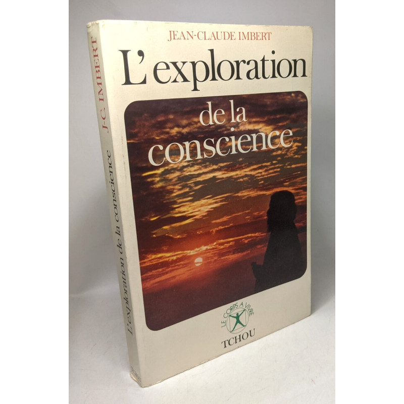 L'Exploration de la conscience