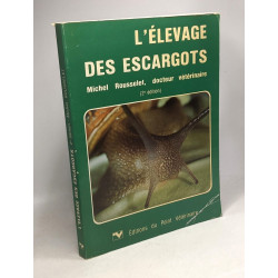 L'élevage des escargots - 2e édition