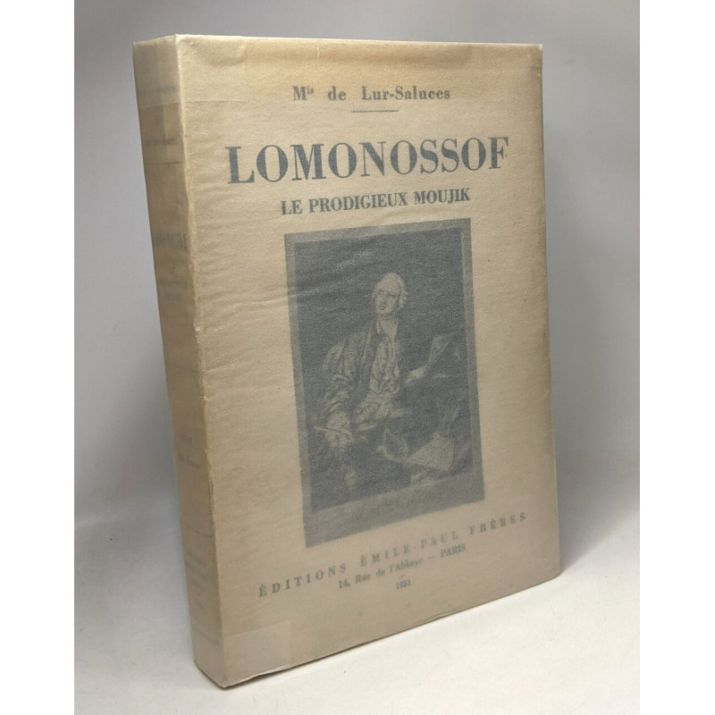 Lomonossoff - le prodigieux Moujik