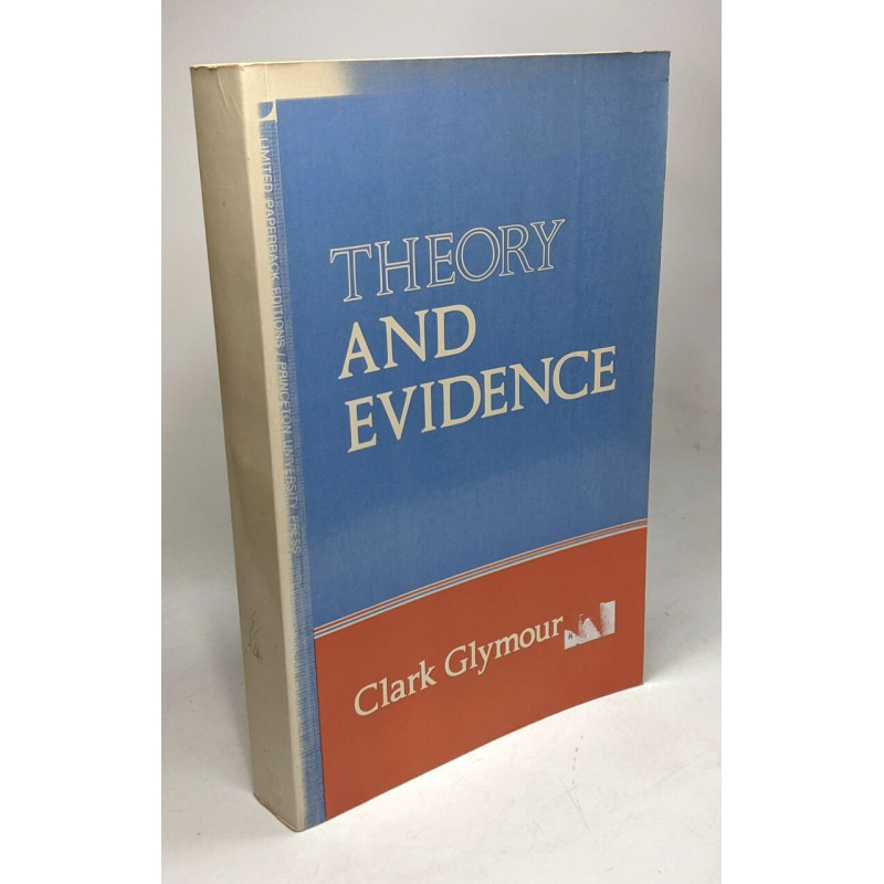 Theory and Evidence