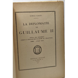 La diplomatie de Guillaume II - depuis son avènement jusqu'à la...