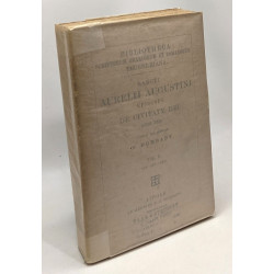 Sancti aurelii augustini episcopi de civitate dei libri xxii -...