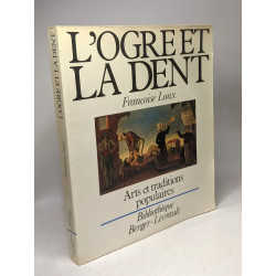L'ogre et la dent