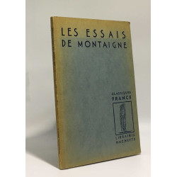 Les essais de Montaigne - Extraits présentés par Pierre Pouget