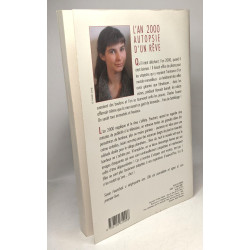 L'an 2000 autopsie d'un rêve