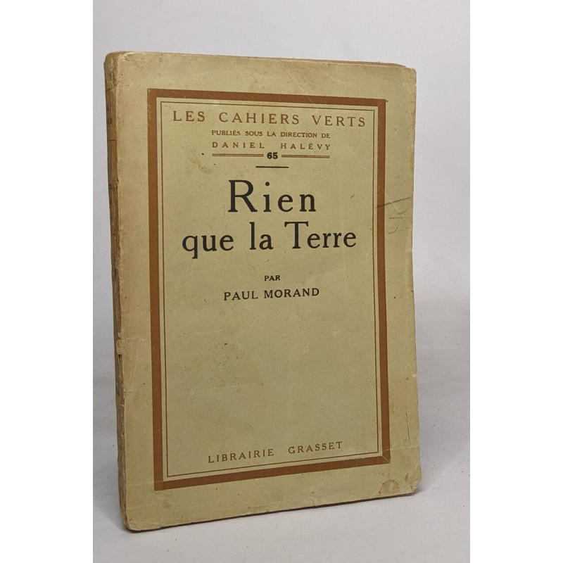 Rien que la terre