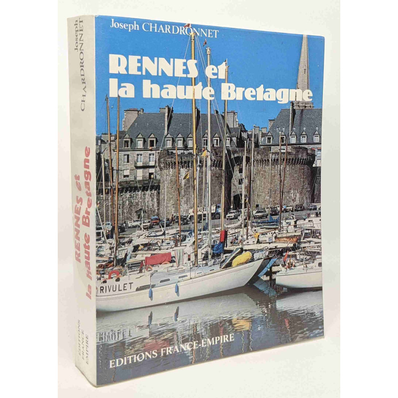 Rennes et la haute Bretagne