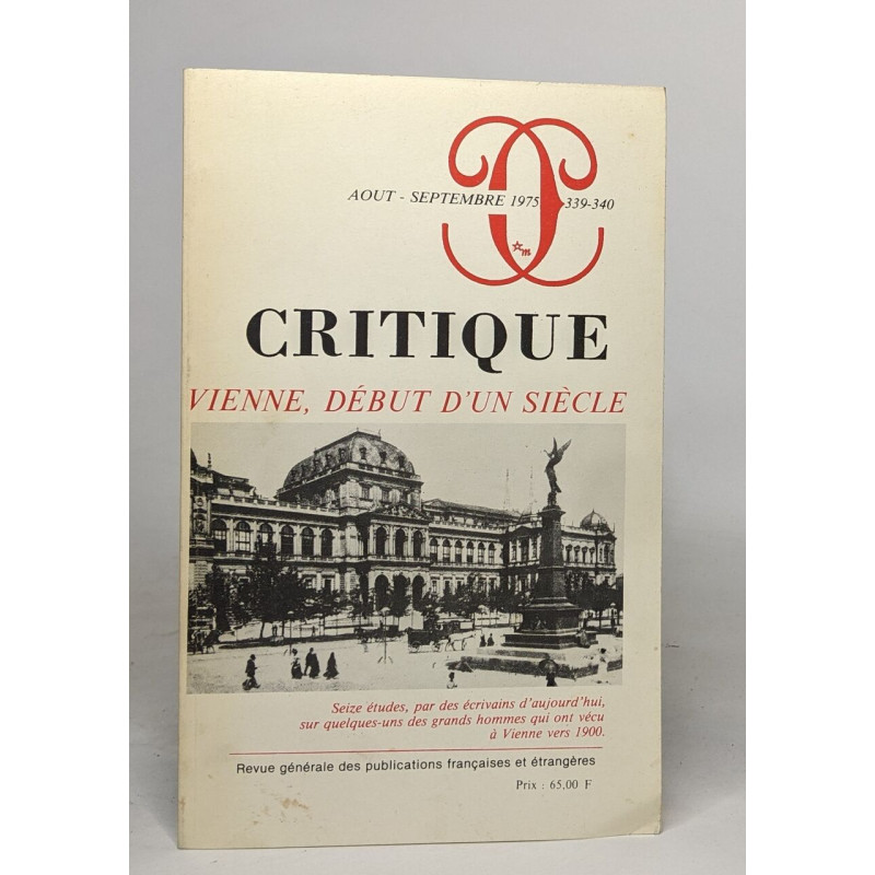 Revue critique - Vienne début d'un siècle - n° 339-340