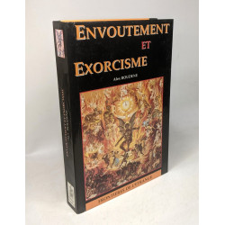 Envoutement et exorcisme