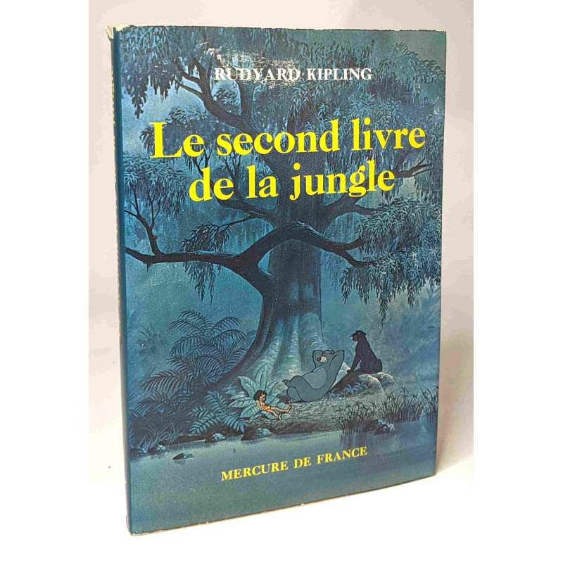 Le second livre de la jungle