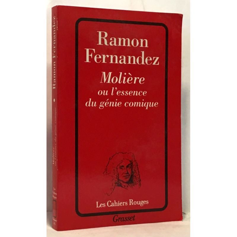 Molière ou l'essence du génie comique