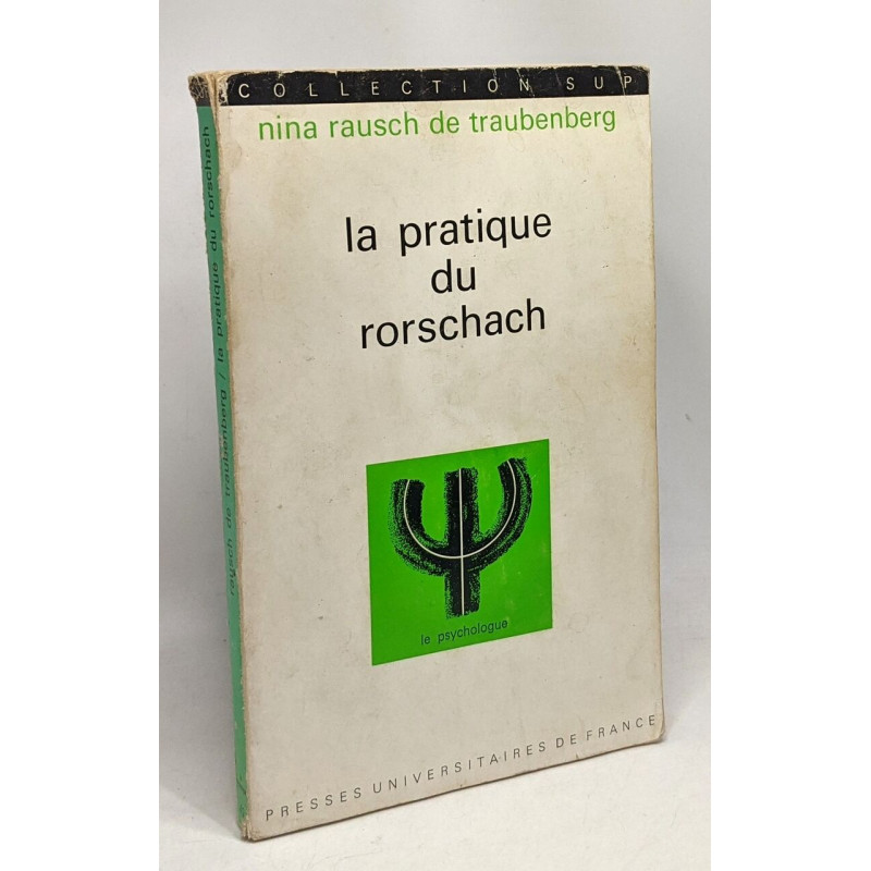 La pratique du rorschach - collection sup