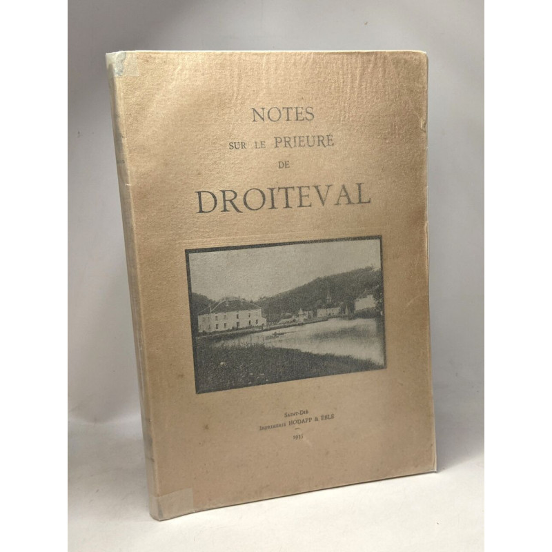 Notes sur le Prieuré de Droiteval