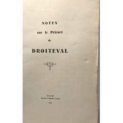 Notes sur le Prieuré de Droiteval