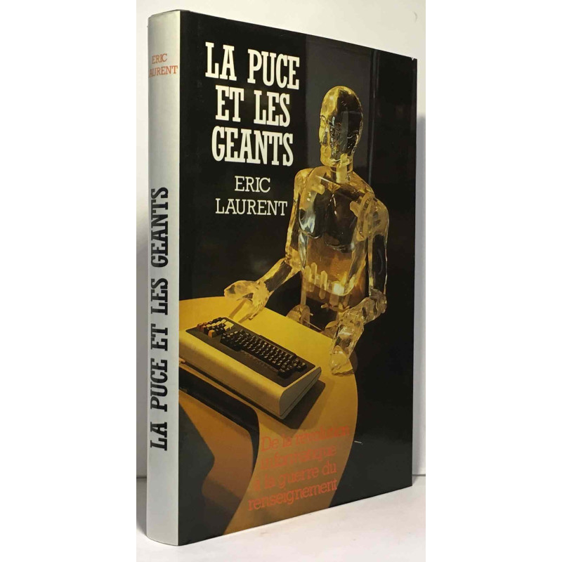 La puce et les géants de la révolution informatique à la guerre du...