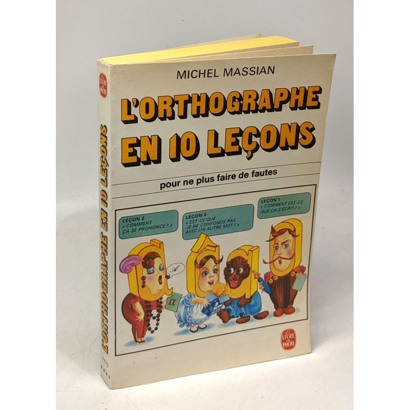 L'orthographe en 10 leçons