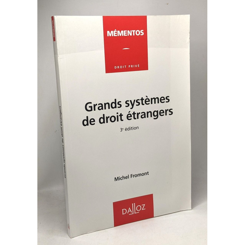 Grands systèmes de droit étrangers - 3e édition