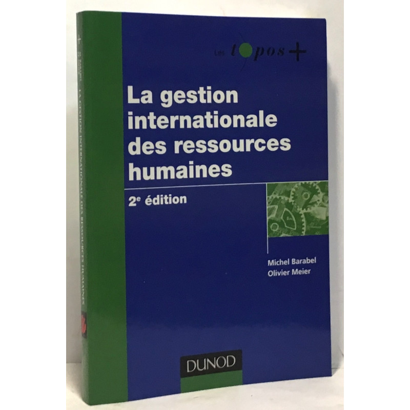 La gestion internationale des ressources humaines - 2e édition
