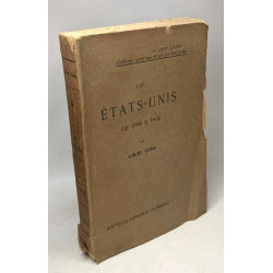 Les Etats-unis --- De 1789 à 1912