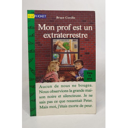 Lot de 2 histoires de Bruce Coville: Mon prof a bousillé la...