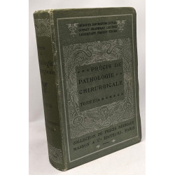 Précis de pathologie chirurgicale - TOME III - glandes mammaires -...