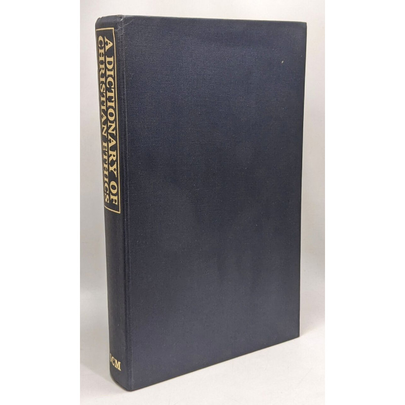 A dictionary of christian ethics