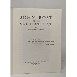 John bost et sa cité prophétique
