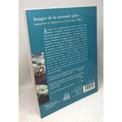 Images de la mémoire juive - immigration et intégration en France...