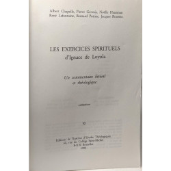Les exercices spirituels d'Ignace de Loyola un commentaire...