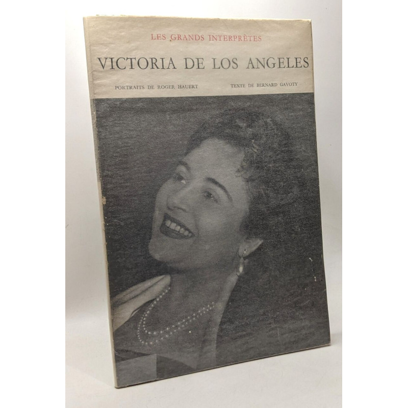 Victoria de Los Angeles - Les grands interprètes