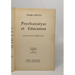 Psychanalyse et education