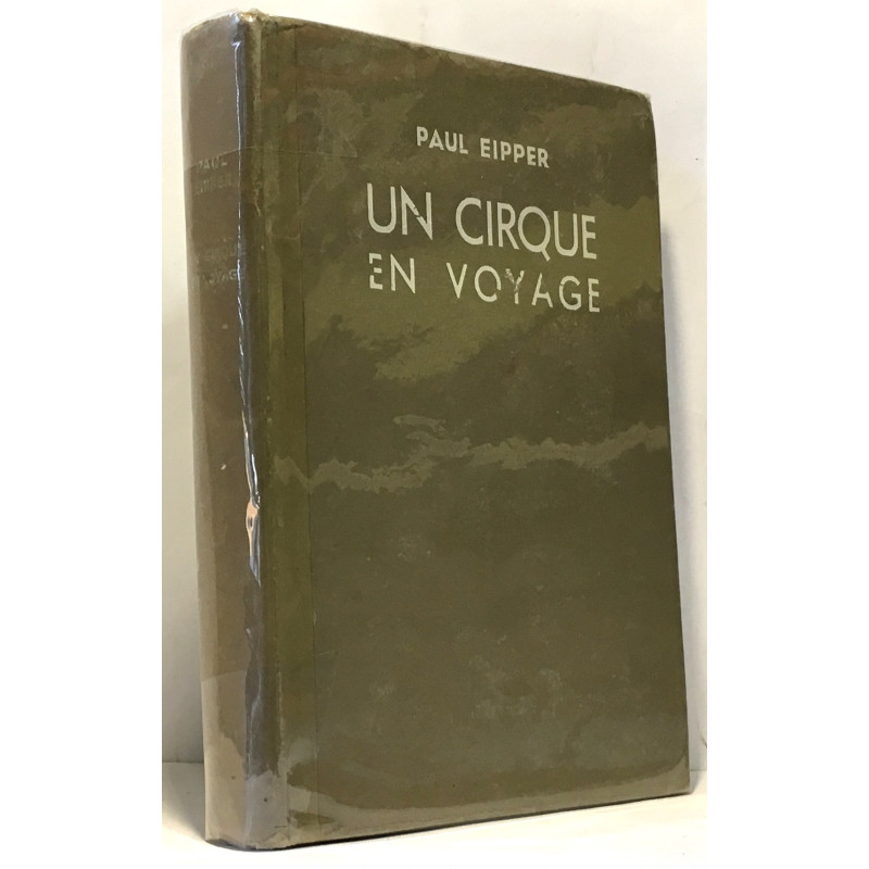 Un cirque en voyage - Zirkus - traduction de M.L. Mersinger
