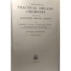 A Text-book of Practical Organic Chemistry Including Qualitative...