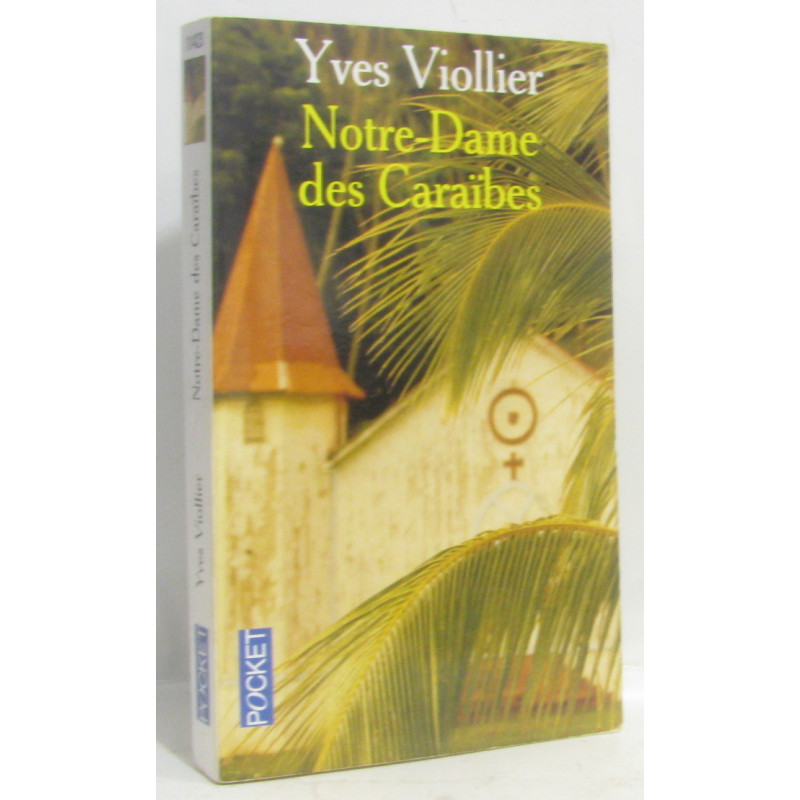 Notre dame des Caraïbes