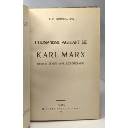 L'Humanisme agissant de Karl Marx