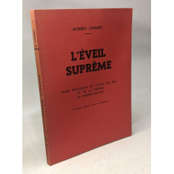 L'éveil suprême - bases pratiques du ch'an du zen et de la pensée...