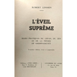 L'éveil suprême - bases pratiques du ch'an du zen et de la pensée...