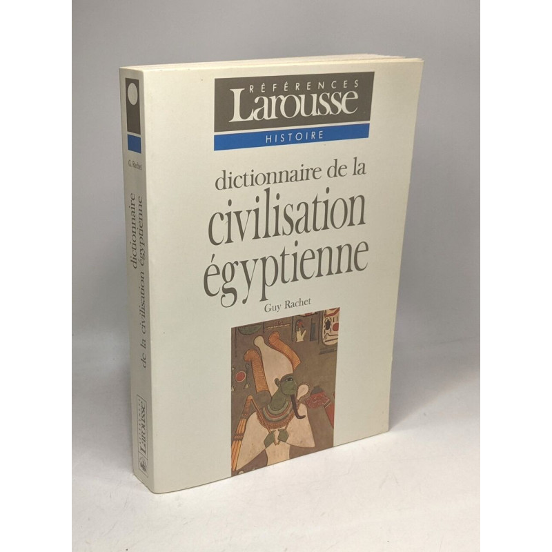 Dictionnaire de la civilisation égyptienne