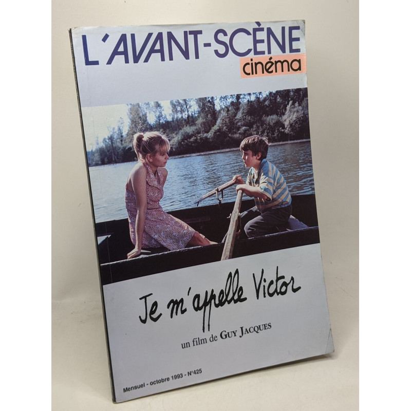 L'avant scène cinéma - Je m'appelle Victor un film de Guy Jacques