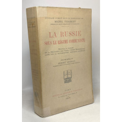 La Russie sous le régime communiste - sous la direction de Michel...