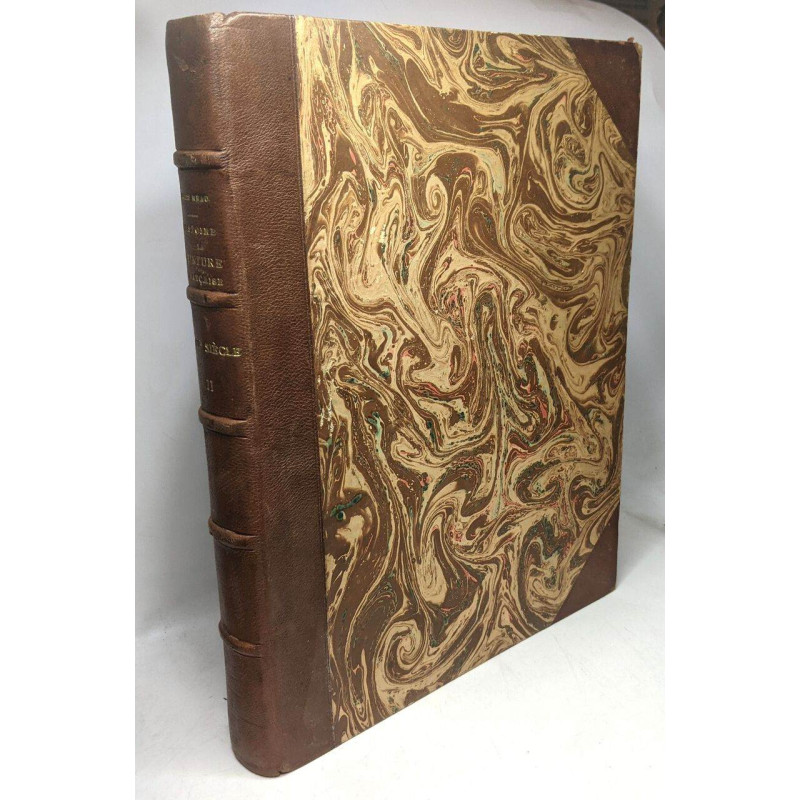Histoire de la peinture française au XVIIIe TOME II