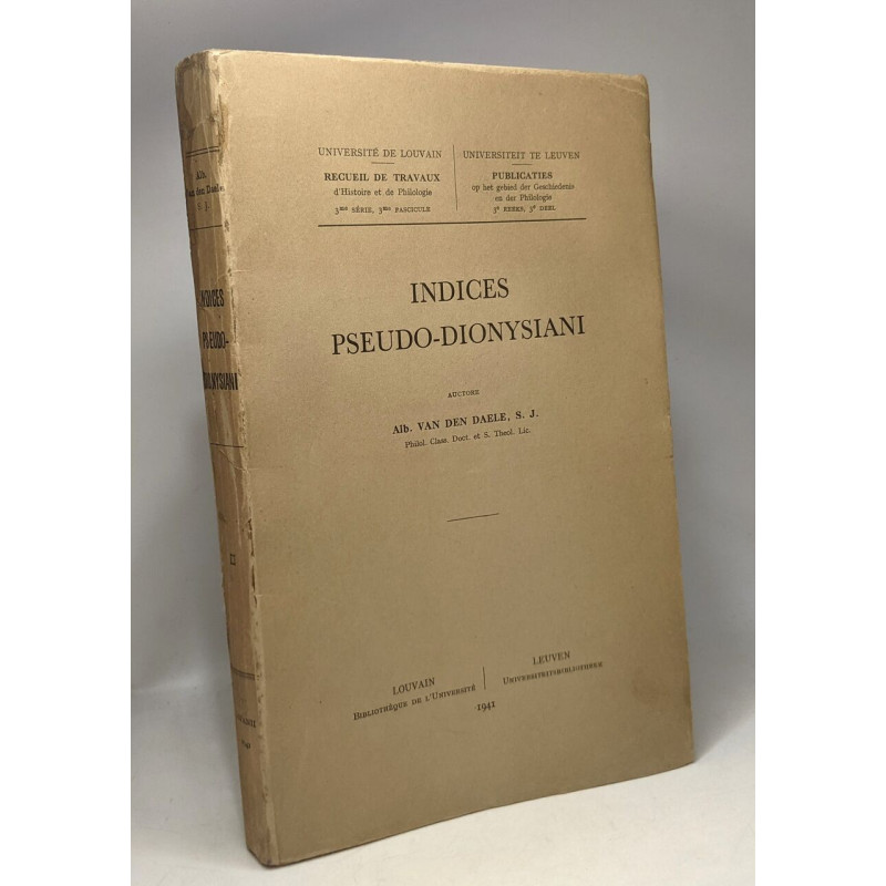 Indices pseudo-dionysiani - recueil de travaux d'Histoire et de...