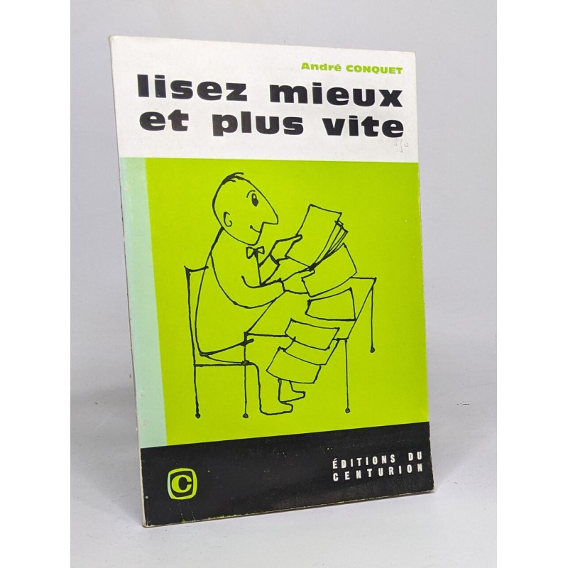 Lisez mieux et plus vite