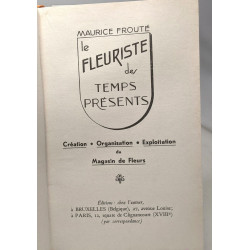 Le fleuriste des temps présents