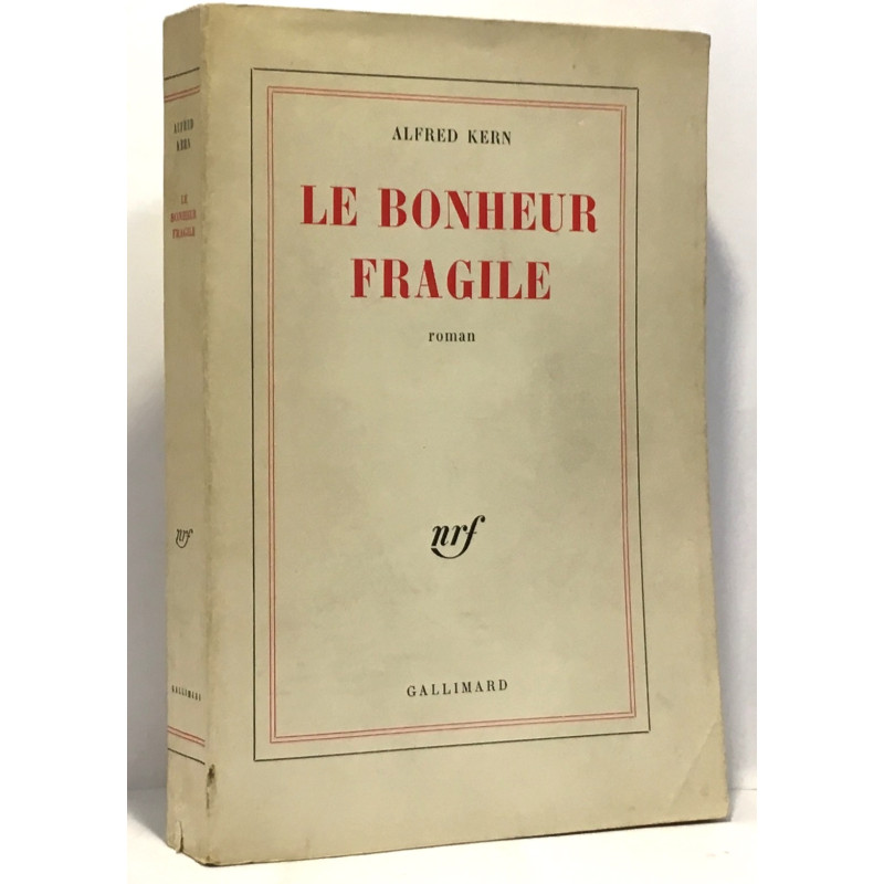 Le bonheur fragile