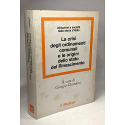 La crisi degli ordinamenti comunali e le origini dello Stato del...