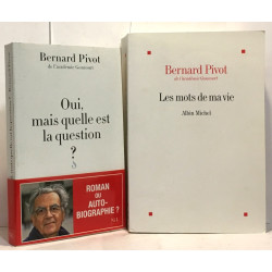 Oui mais quelle est la question ? + Les mots de ma vie --- 2 livres