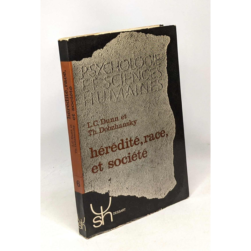 Hérédité race et société - psychologie et sciences humaines -...