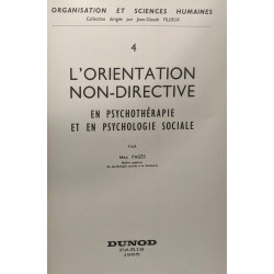 L'orientation non-directive en psychothérapie et en...